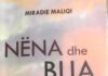 Angjelina Xhara: Dy fjalë mbi librin e Miradie Maliqit “Nënë e bijë”